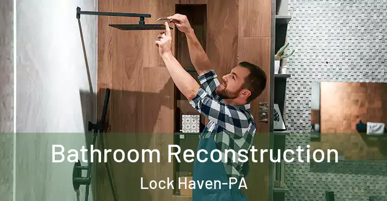 inner Bathroom imggen Bathroom Reconstruction Lock Haven-PA