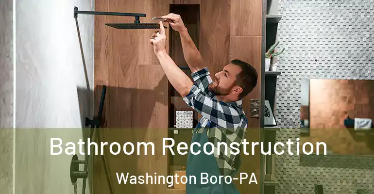 inner Bathroom imggen Bathroom Reconstruction Washington Boro-PA