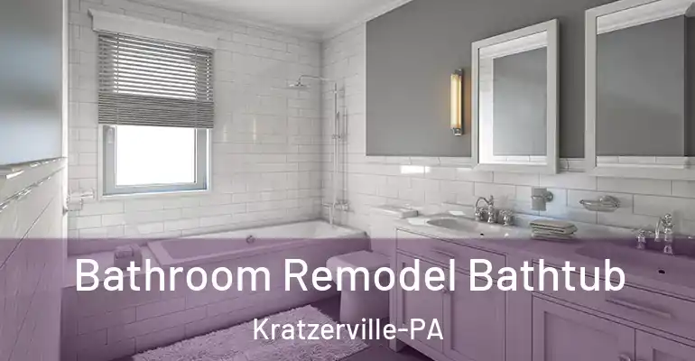 inner Bathroom imggen Bathroom Remodel Bathtub Kratzerville-PA