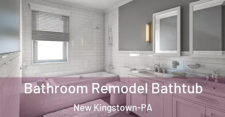 inner Bathroom imggen Bathroom Remodel Bathtub New Kingstown-PA