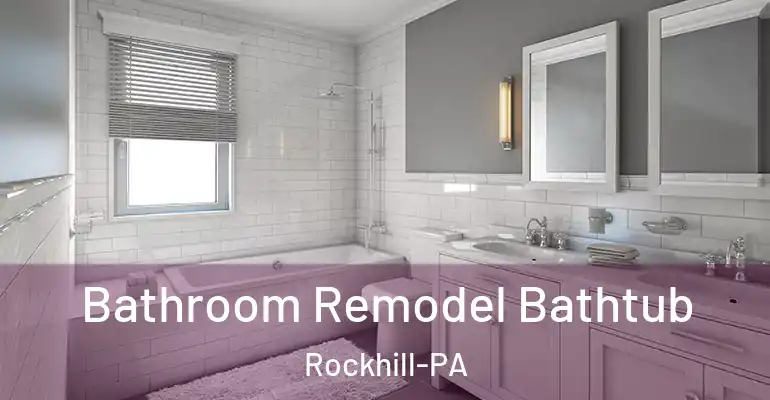 inner Bathroom imggen Bathroom Remodel Bathtub Rockhill-PA