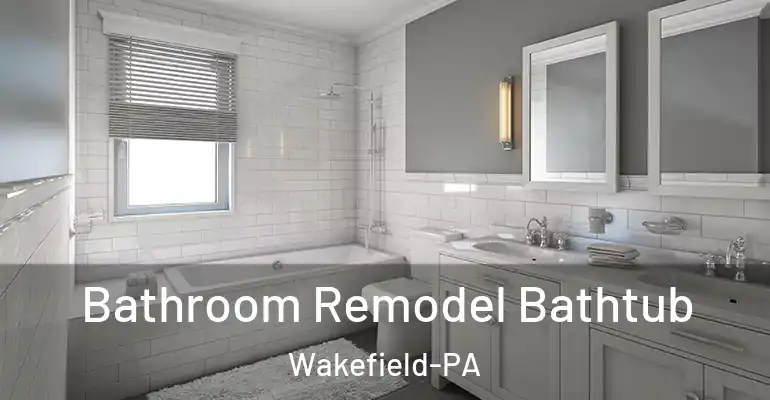inner Bathroom imggen Bathroom Remodel Bathtub Wakefield-PA