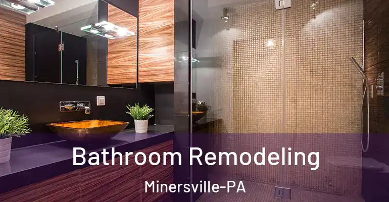 inner Bathroom imggen Bathroom Remodeling Minersville-PA