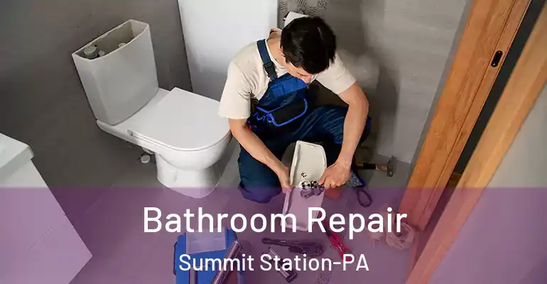 inner Bathroom imggen Bathroom Repair Summit Station-PA