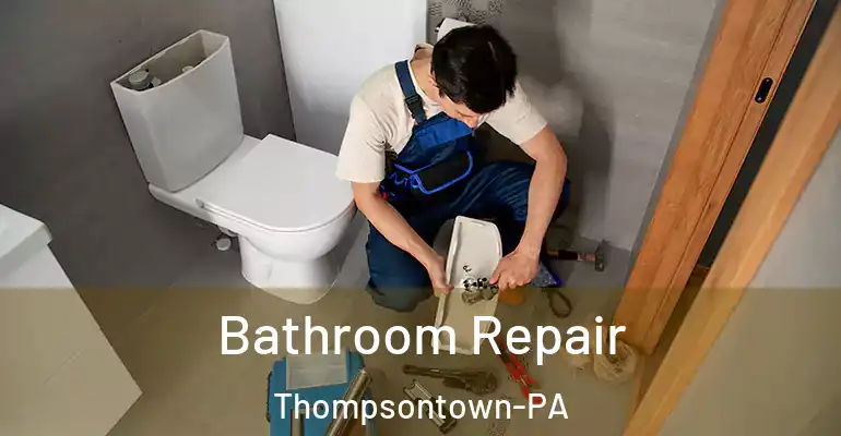 inner Bathroom imggen Bathroom Repair Thompsontown-PA