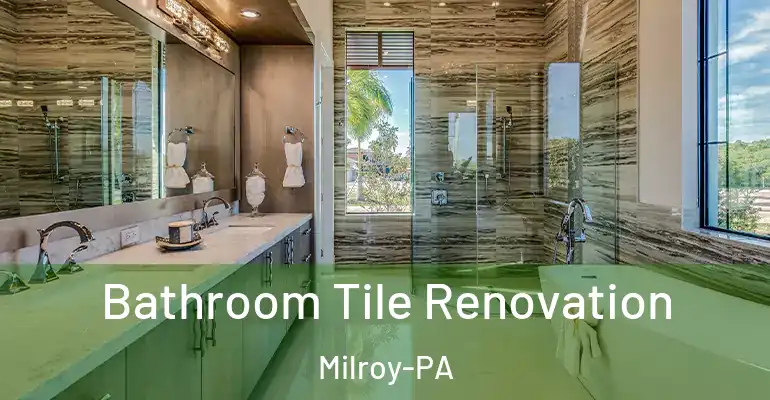 inner Bathroom imggen Bathroom Tile Renovation Milroy-PA