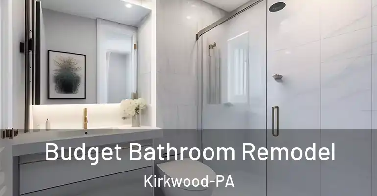 inner Bathroom imggen Budget Bathroom Remodel Kirkwood-PA