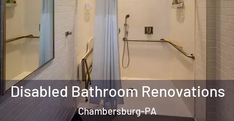 inner Bathroom imggen Disabled Bathroom Renovations Chambersburg-PA