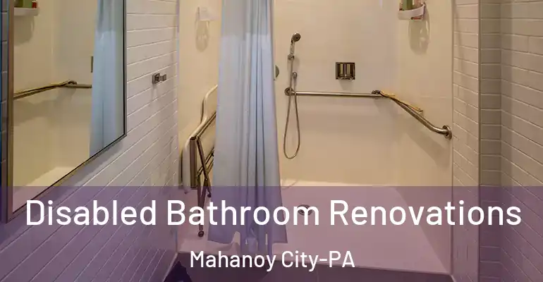 inner Bathroom imggen Disabled Bathroom Renovations Mahanoy City-PA