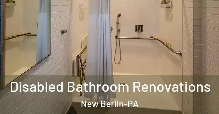 inner Bathroom imggen Disabled Bathroom Renovations New Berlin-PA