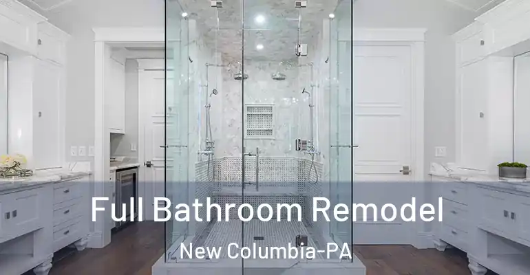 inner Bathroom imggen Full Bathroom Remodel New Columbia-PA