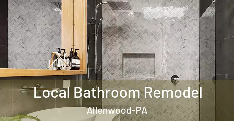 inner Bathroom imggen Local Bathroom Remodel Allenwood-PA
