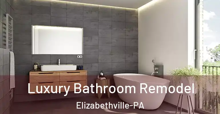 inner Bathroom imggen Luxury Bathroom Remodel Elizabethville-PA