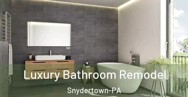 inner Bathroom imggen Luxury Bathroom Remodel Snydertown-PA