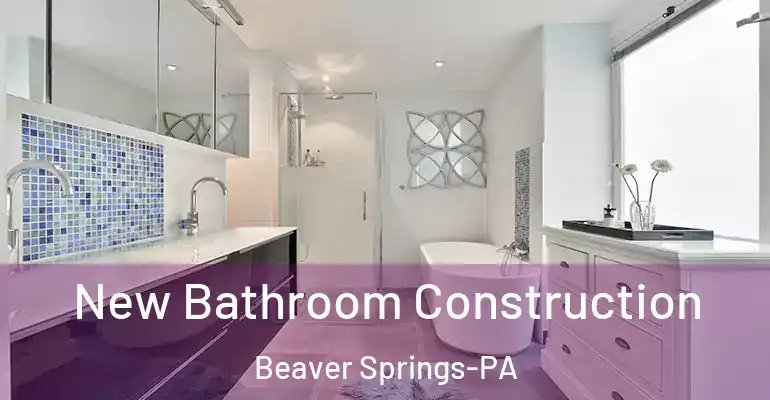 inner Bathroom imggen New Bathroom Construction Beaver Springs-PA