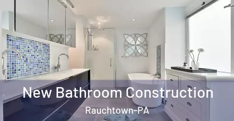 inner Bathroom imggen New Bathroom Construction Rauchtown-PA