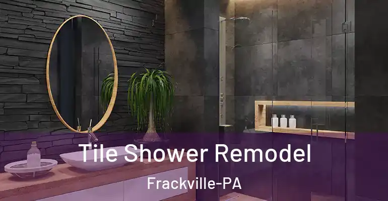 inner Bathroom imggen Tile Shower Remodel Frackville-PA