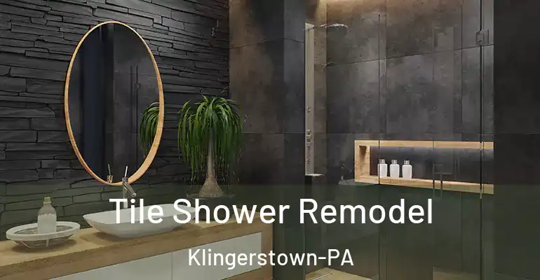 inner Bathroom imggen Tile Shower Remodel Klingerstown-PA