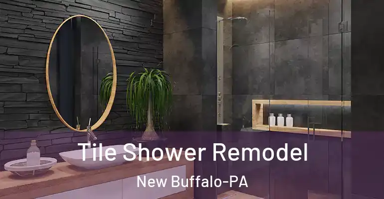 inner Bathroom imggen Tile Shower Remodel New Buffalo-PA