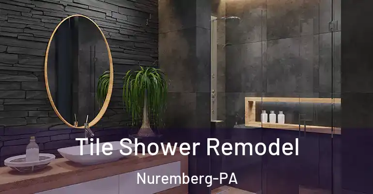 inner Bathroom imggen Tile Shower Remodel Nuremberg-PA