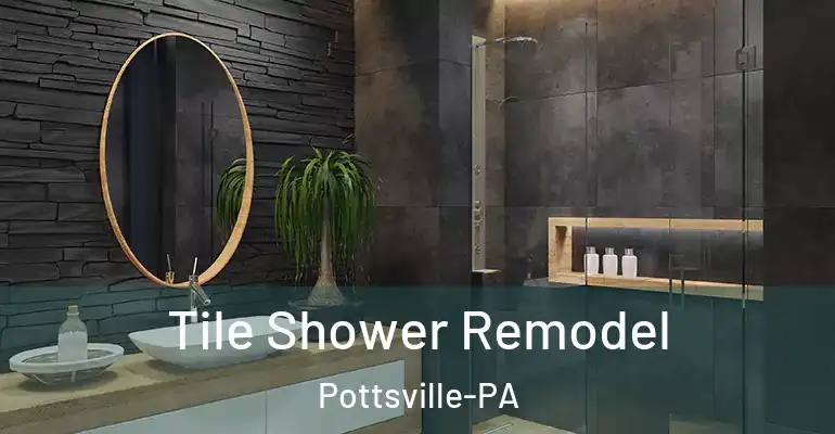 inner Bathroom imggen Tile Shower Remodel Pottsville-PA
