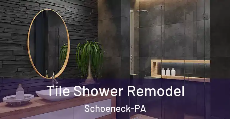 inner Bathroom imggen Tile Shower Remodel Schoeneck-PA