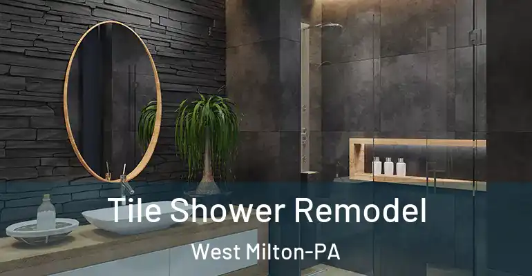 inner Bathroom imggen Tile Shower Remodel West Milton-PA