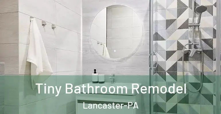 inner Bathroom imggen Tiny Bathroom Remodel Lancaster-PA